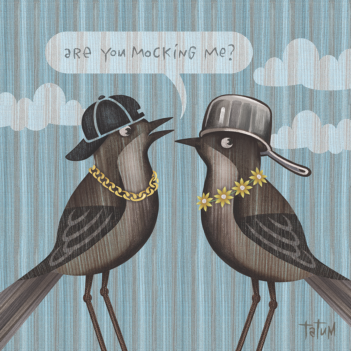 Are You Mocking Me? Lithograph Print
